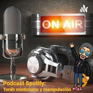 Toráh Misticismo y Manipulación