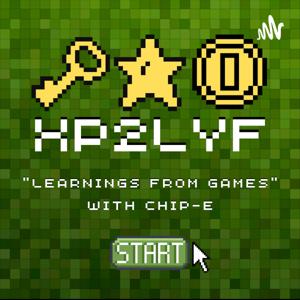 XP2LYF - Learnings from Games