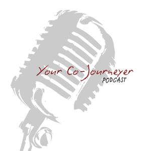 Your Co-Journeyer Podcast