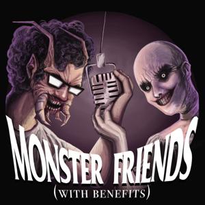 Monster Friends (with Benefits)