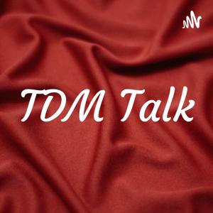 TDM Talk