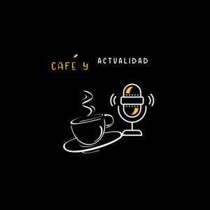 Café y Actualidad