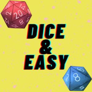 Dice & Easy