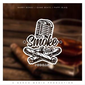 Smoke Talk Podcast