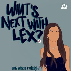 What’s Next With Lex?