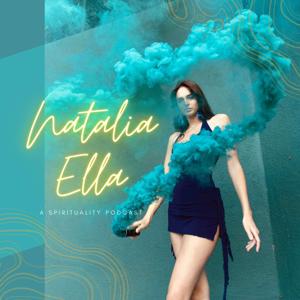 Natalia Ella Podcast