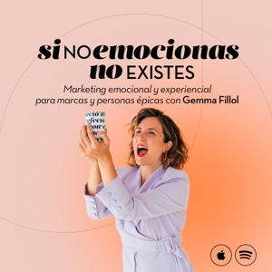 Si No Emocionas, No Existes