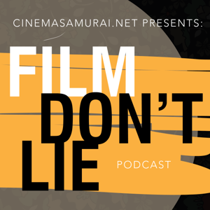 Film Don't Lie Podcast