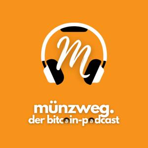 Münzweg - der Bitcoin-Podcast by Manuel und Marcus