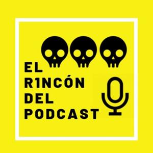 El Rincón Del Podcast