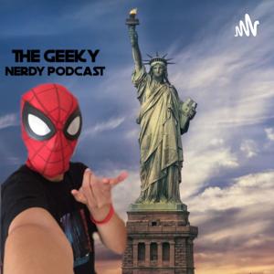 The Geeky Nerdy Podcast