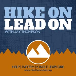 Hike On ... Lead On