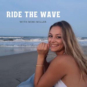 Ride the Wave