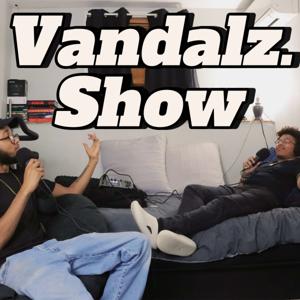 Vandalz show