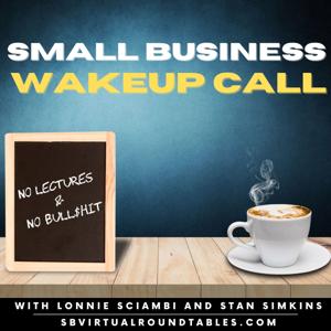 Small Business Wakeup Call