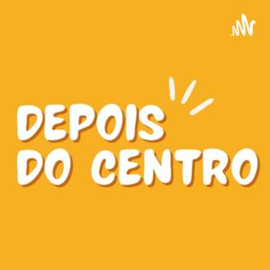 Depois do Centro