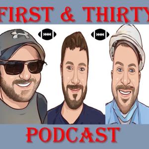 First & Thirty Podcast