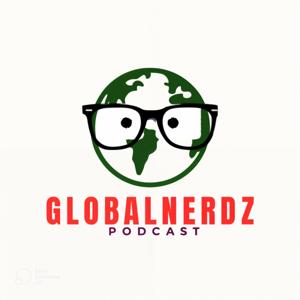 Global Nerdz Podcast