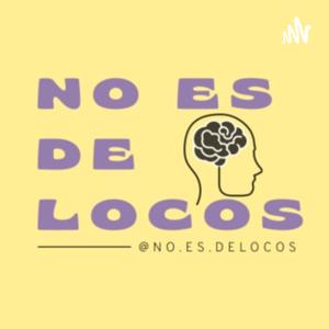 No es de locos