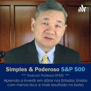 Simples & Poderoso S&P 500