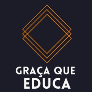 Graça que Educa