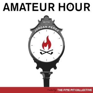 Amateur Hour with Jordan Perez