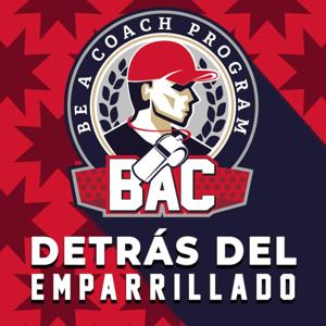 Detrás del Emparrillado por BAC Program