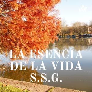 LA ESENCIA DE LA VIDA S.S.G.