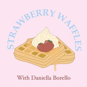 Strawberry Waffles with Daniella Borello