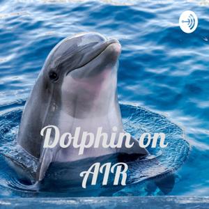 海豚點滴 Dolphin ON AIR