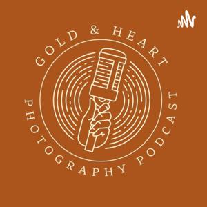 Gold & Heart Podcast