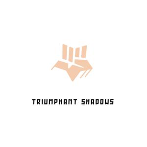 THE TRIUMPHANT SHADOWS