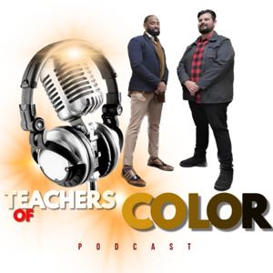 Teachers of Color Podcast