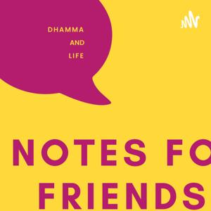 Notes For Friends