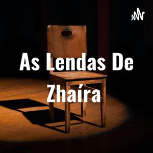 As Lendas De Zhaíra