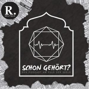 Schon gehört? - Der Podcast am Puls der Seele