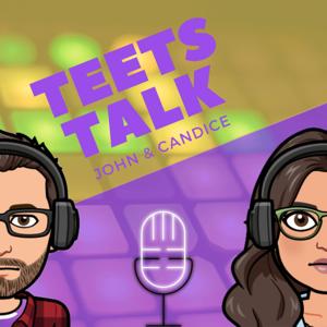 Teets Talk