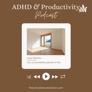 ADHD & Productivity