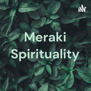 Meraki Spirituality