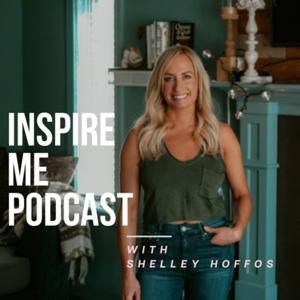 Inspire Me Podcast