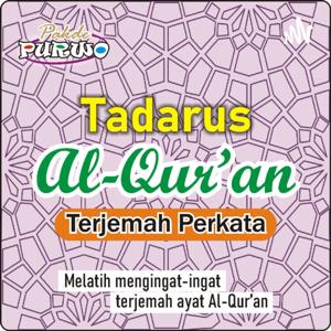 Tadarus Al-Qur’an Terjemah Perkata