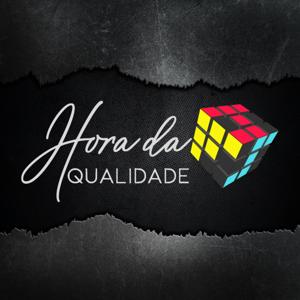 Hora da Qualidade