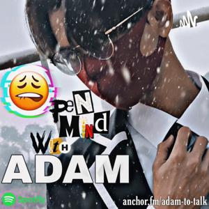 Open Mind With Adam