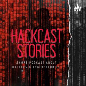 HackCast Stories