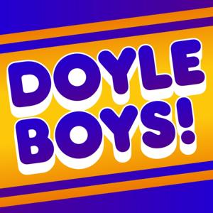 Doyle Boys!