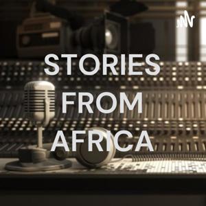 STORIES FROM AFRICA