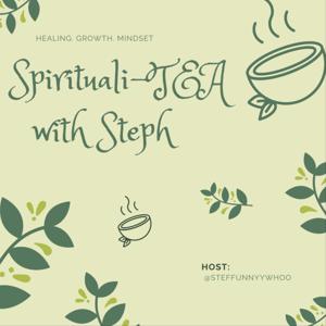 Spirituali-TEA with Steph