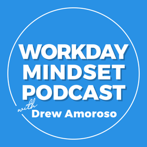 The Workday Mindset Podcast by Populus Radio