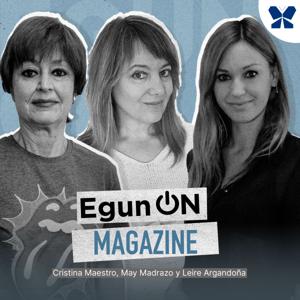 EgunOn Magazine by Cris Maestro, Leire Argandoña y May Madrazo