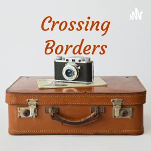 Crossing Borders - Going Abroad